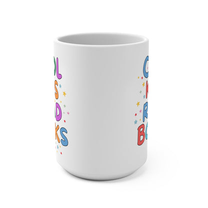 Cool Kids Read Books Mug